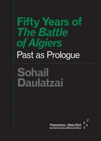 bokomslag Fifty Years of &quot;The Battle of Algiers&quot;