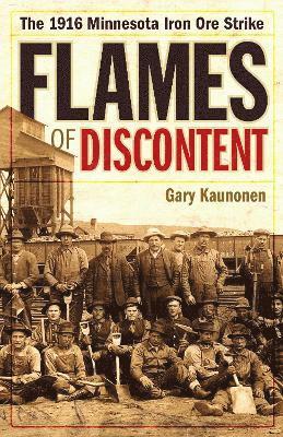 Gary Kaunonen - Flames of Discontent, Inbunden