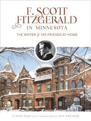 F. Scott Fitzgerald in Minnesota 1