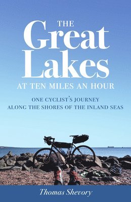 The Great Lakes at Ten Miles an Hour 1