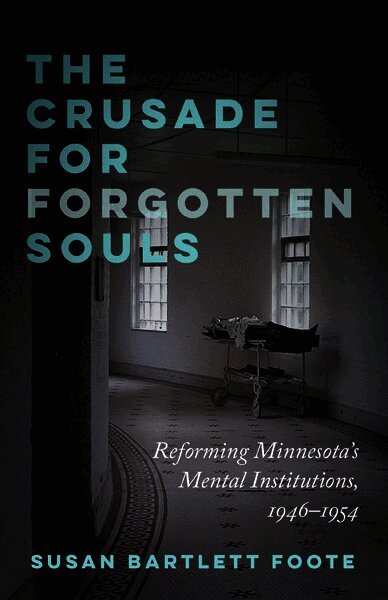 Susan Bartlett Foote - Crusade for Forgotten Souls, Häftad