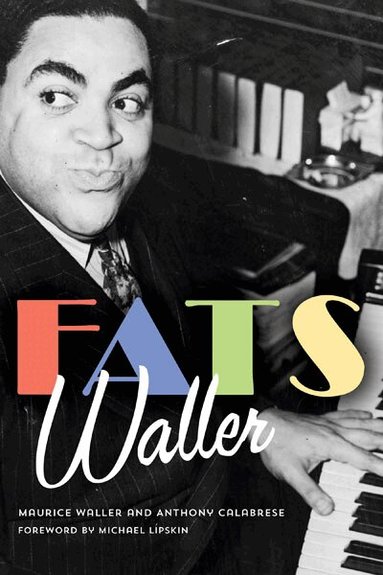 Maurice Waller, Anthony Calabrese - Fats Waller, Häftad