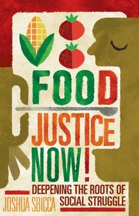 bokomslag Food Justice Now!