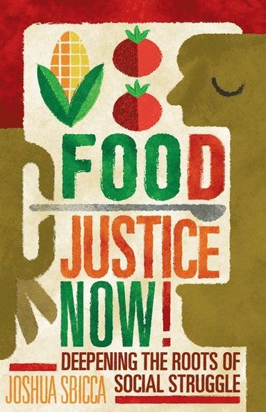 bokomslag Food Justice Now!