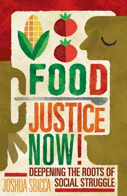 Food Justice Now! 1