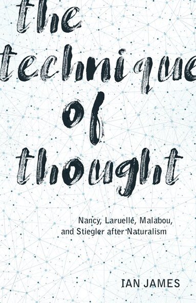 Ian James - Technique of Thought, Inbunden