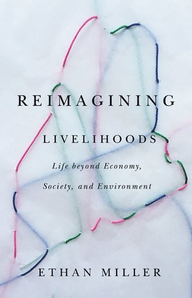 bokomslag Reimagining Livelihoods