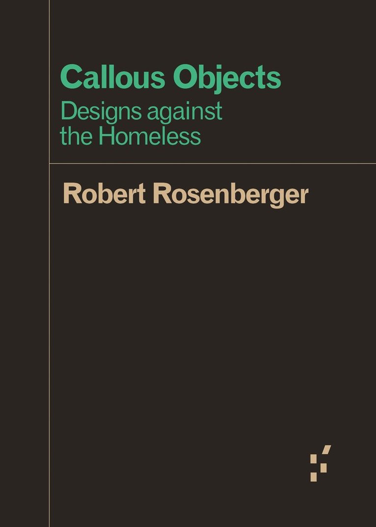 Robert Rosenberger - Callous Objects, Häftad
