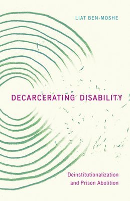 Decarcerating Disability 1