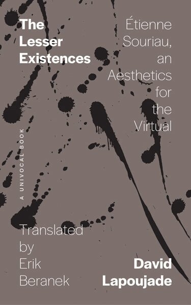 David Lapoujade - Lesser Existences, Häftad