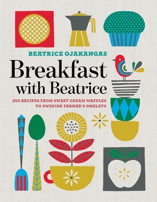 Beatrice Ojakangas - Breakfast with Beatrice, Häftad