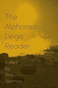 bokomslag The Alphonso Lingis Reader