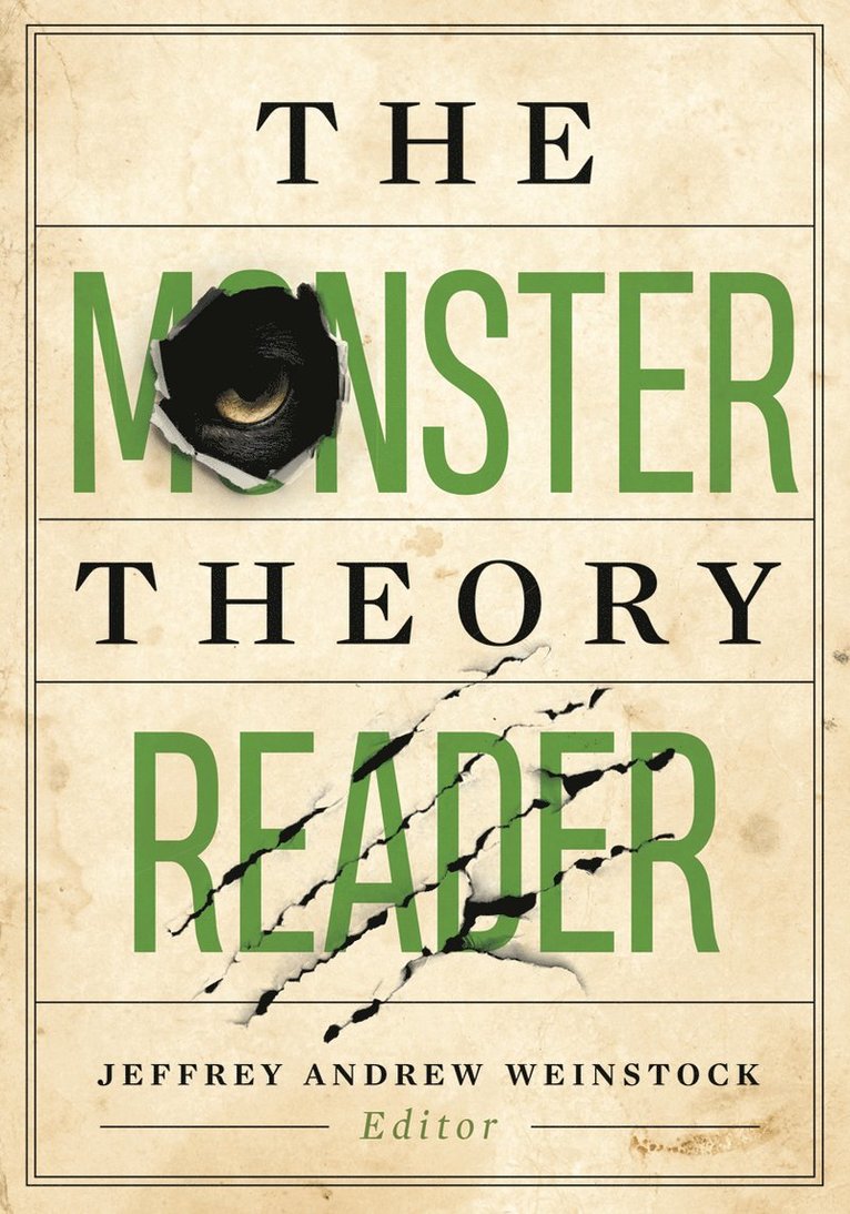Jeffrey Andrew Weinstock - Monster Theory Reader, Inbunden