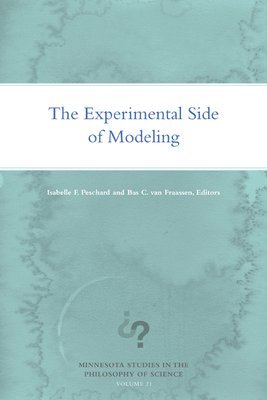 The Experimental Side of Modeling 1