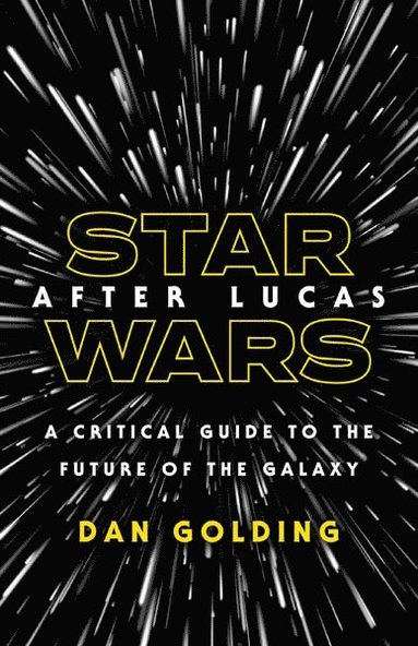 bokomslag Star Wars After Lucas