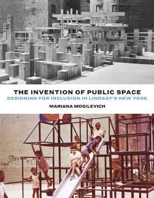 The Invention of Public Space 1