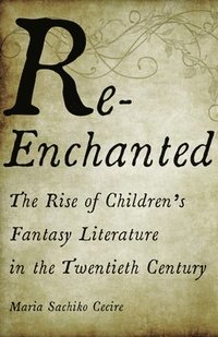 bokomslag Re-Enchanted