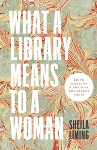 bokomslag What a Library Means to a Woman