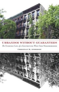 bokomslag Urbanism Without Guarantees