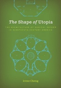bokomslag The Shape of Utopia