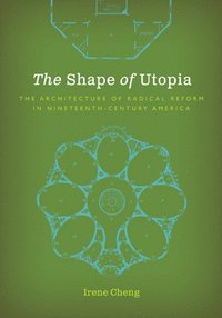 bokomslag The Shape of Utopia