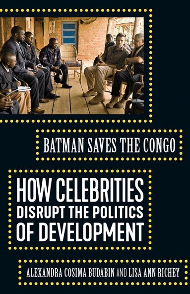 Alexandra Cosima Budabin, Lisa Ann Richey - Batman Saves the Congo, Inbunden