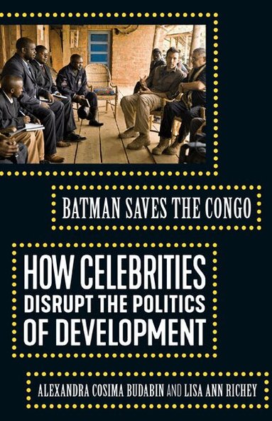Alexandra Cosima Budabin, Lisa Ann Richey - Batman Saves the Congo, Häftad