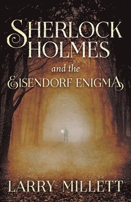 Sherlock Holmes and the Eisendorf Enigma 1
