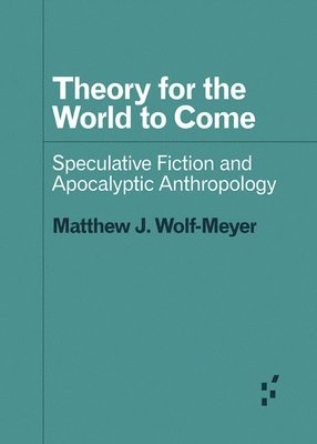 Theory for the World to Come 1