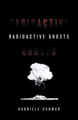 Radioactive Ghosts 1