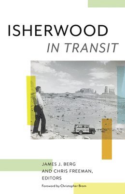 Isherwood in Transit 1