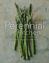 bokomslag The Perennial Kitchen