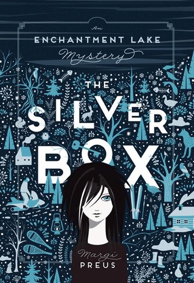 Margi Preus - Silver Box, Inbunden