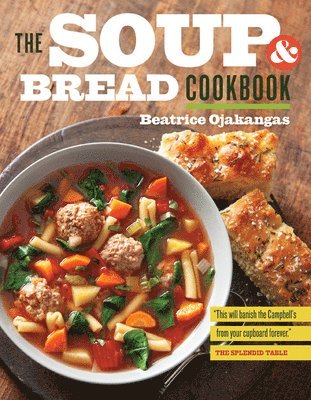 The Soup and Bread Cookbook 1