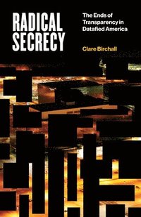 bokomslag Radical Secrecy