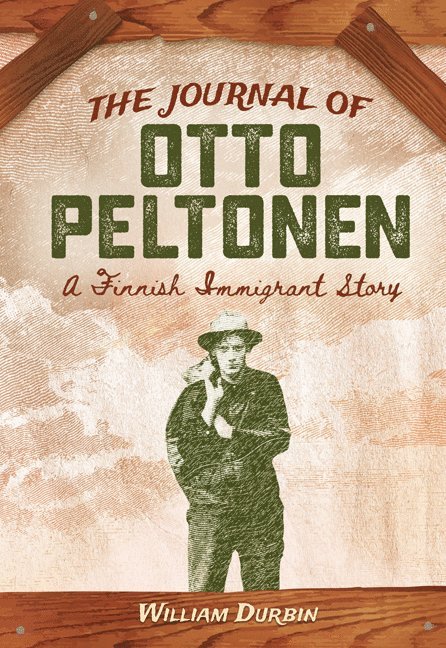 William Durbin - Journal of Otto Peltonen, Häftad