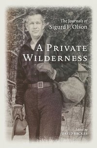 bokomslag A Private Wilderness
