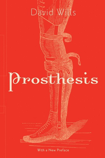 David Wills - Prosthesis, Häftad
