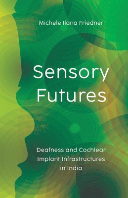 Sensory Futures 1