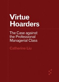 bokomslag Virtue Hoarders