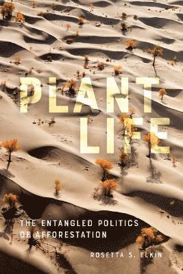 Rosetta S. Elkin - Plant Life, Inbunden