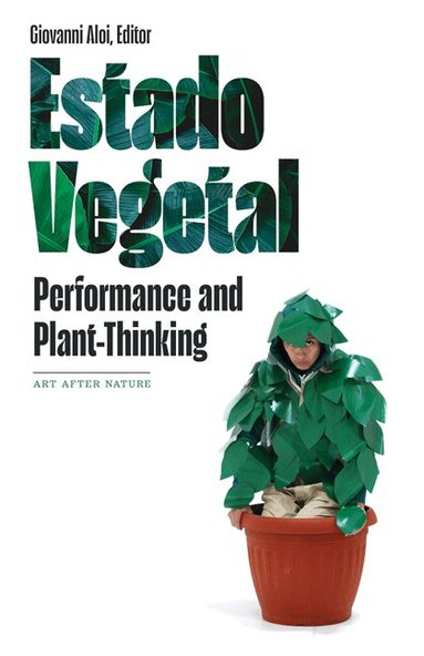 Giovanni Aloi - Estado Vegetal, Inbunden