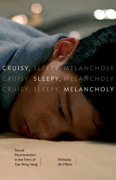 Nicholas de Villiers - Cruisy, Sleepy, Melancholy, Häftad
