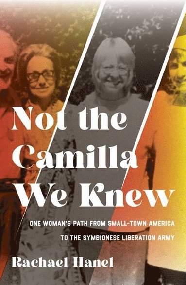 bokomslag Not the Camilla We Knew