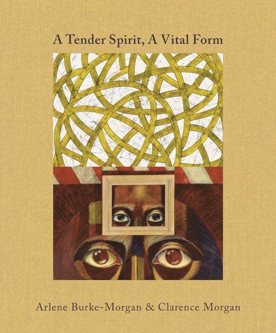 Howard Oransky - Tender Spirit, a Vital Form, Inbunden