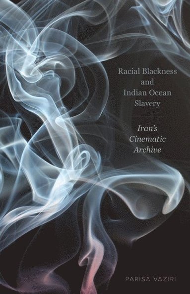 bokomslag Racial Blackness and Indian Ocean Slavery