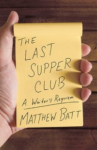 bokomslag The Last Supper Club