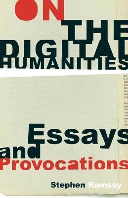 bokomslag On the Digital Humanities