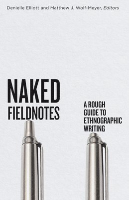 Naked Fieldnotes 1