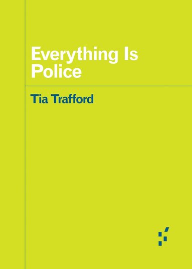 bokomslag Everything Is Police